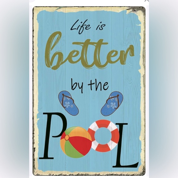 New Life is Better by The Pool,8 X 12 Inch,Tin Sign - Picture 1 of 2